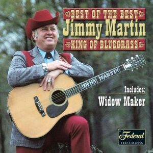 Jimmy Martin - Best of the Best  CD